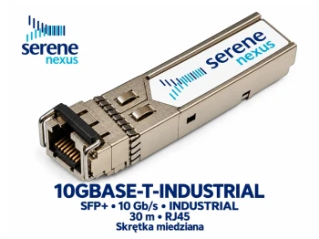Moduł SFP+ 10GBASE-T-INDUSTRIAL RJ45 30 m przemysłowy – Serene Nexus