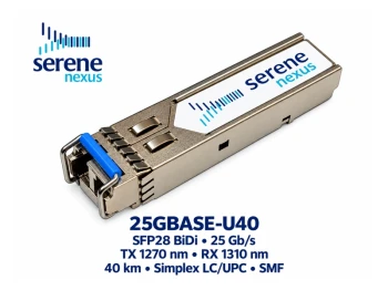 Moduł SFP28 BiDi 25GBASE-U40 TX 1270 / RX 1310 nm 40 km – Serene Nexus