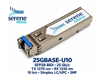 Moduł SFP28 BiDi 25GBASE-U10 TX 1270 / RX 1330 nm 10 km – Serene Nexus